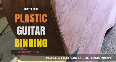 Bending Plastic Guitar Binding: The Ultimate Guide