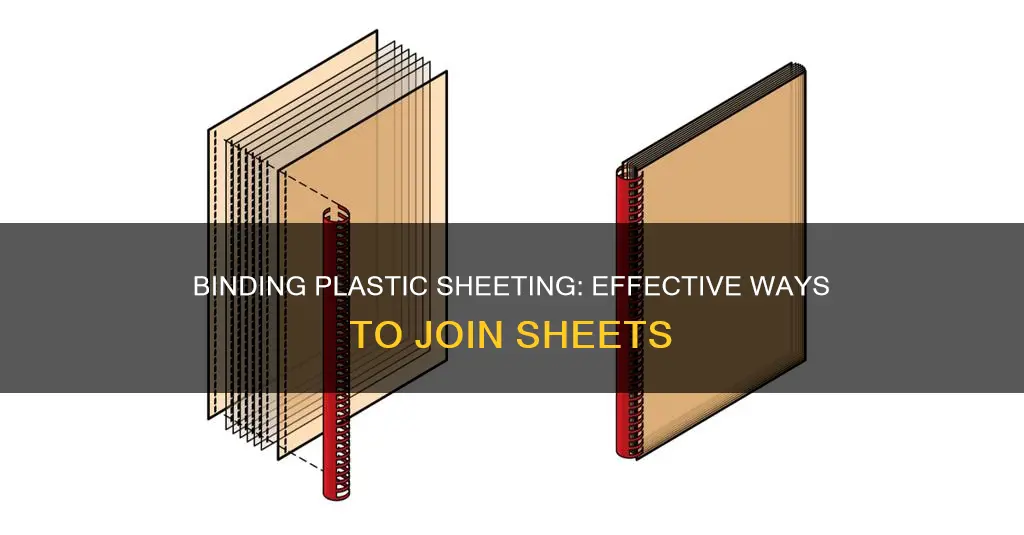how to bind 2 plastic sheeting