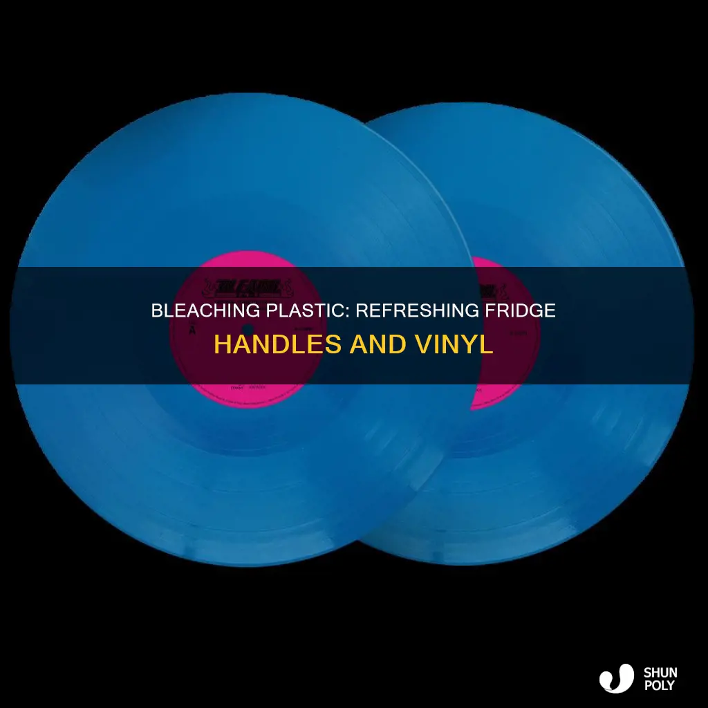 how to bleach plastic refridgerator handle vinyl