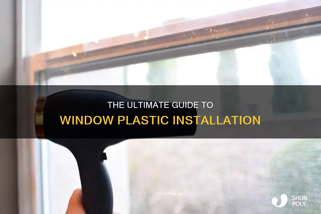 how to blow dry plastic on windows