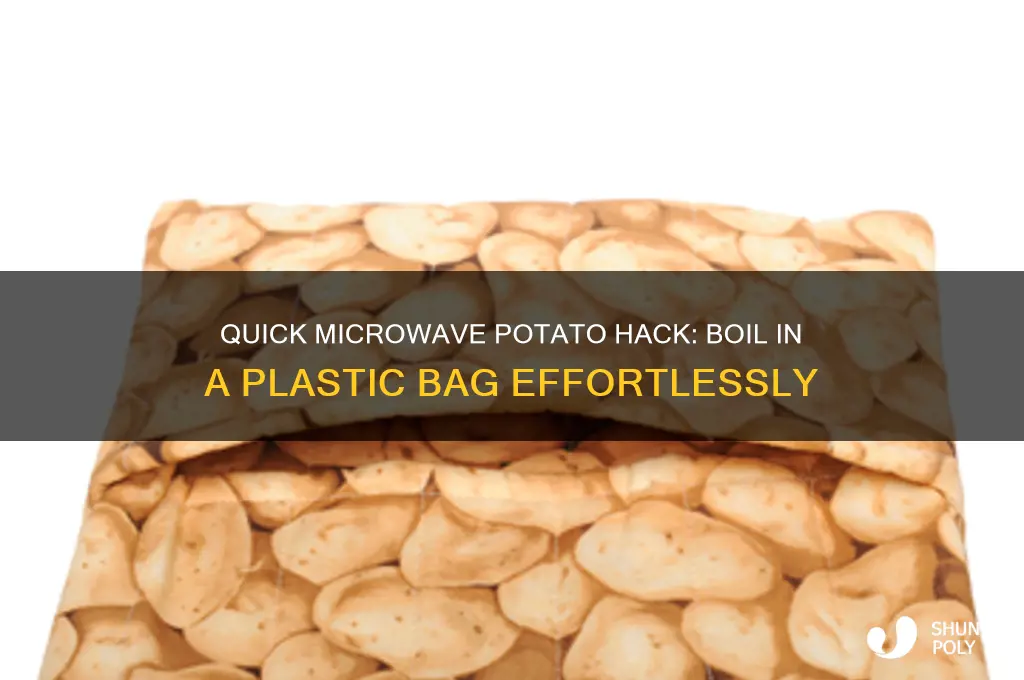 how to boil potatoes in microwave in plastic bag