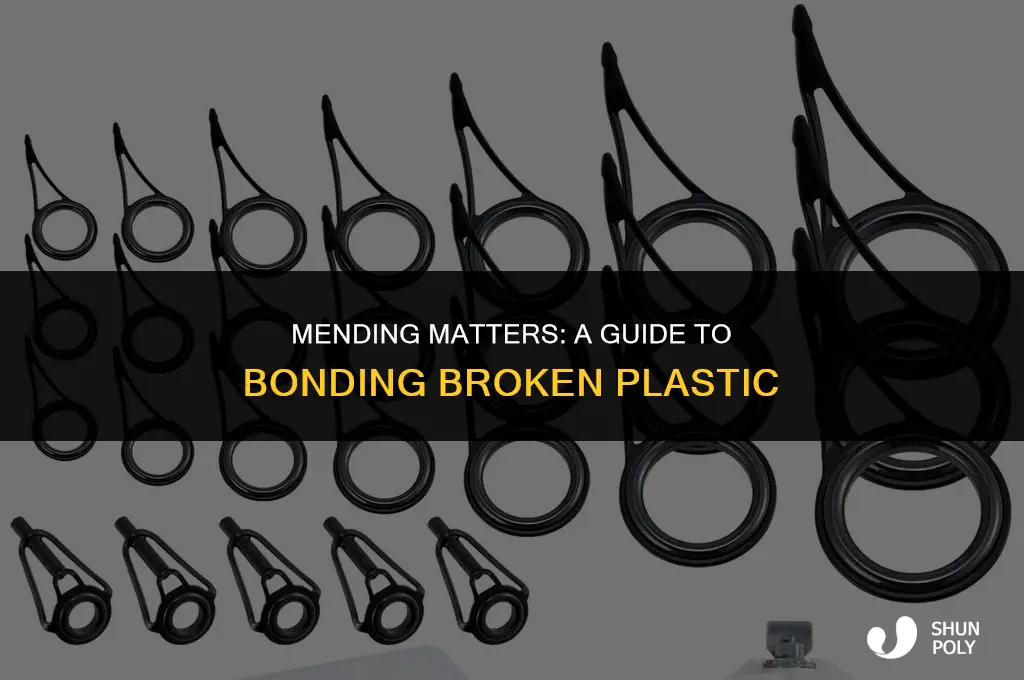 how to bond broken plastic