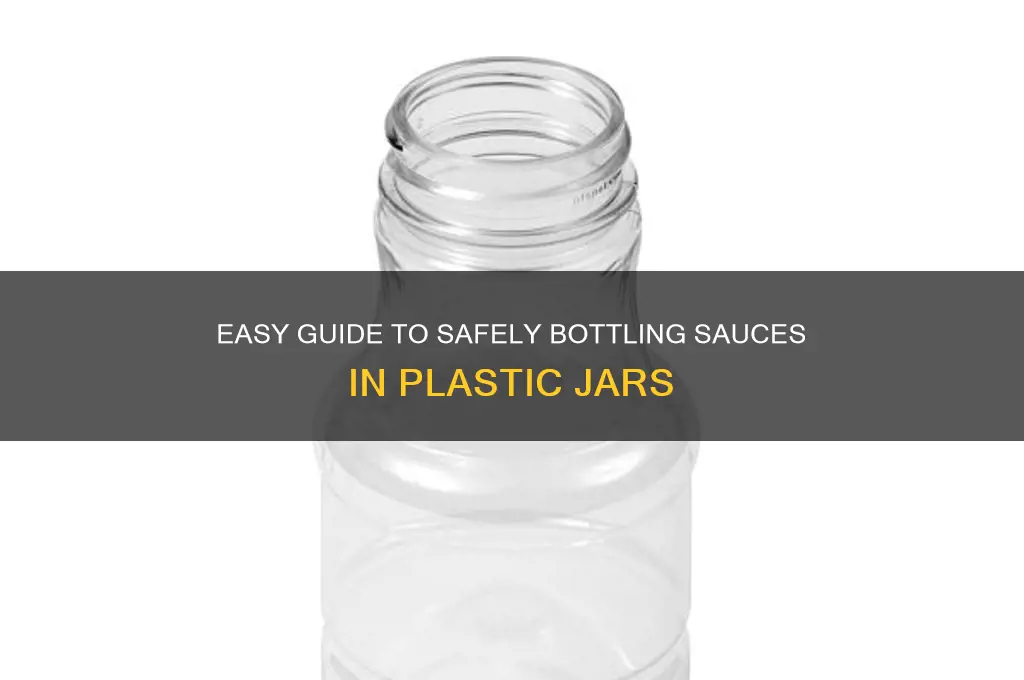 how to bottle sauces in plastic jars