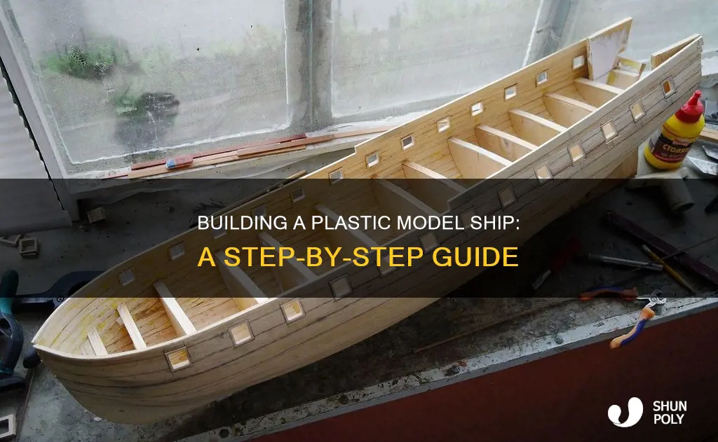 how to build a plastic model ship