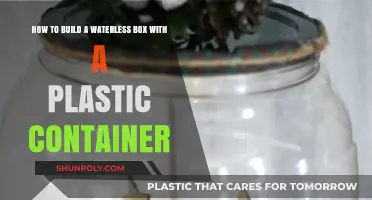DIY Waterless Box: Transforming Plastic Containers