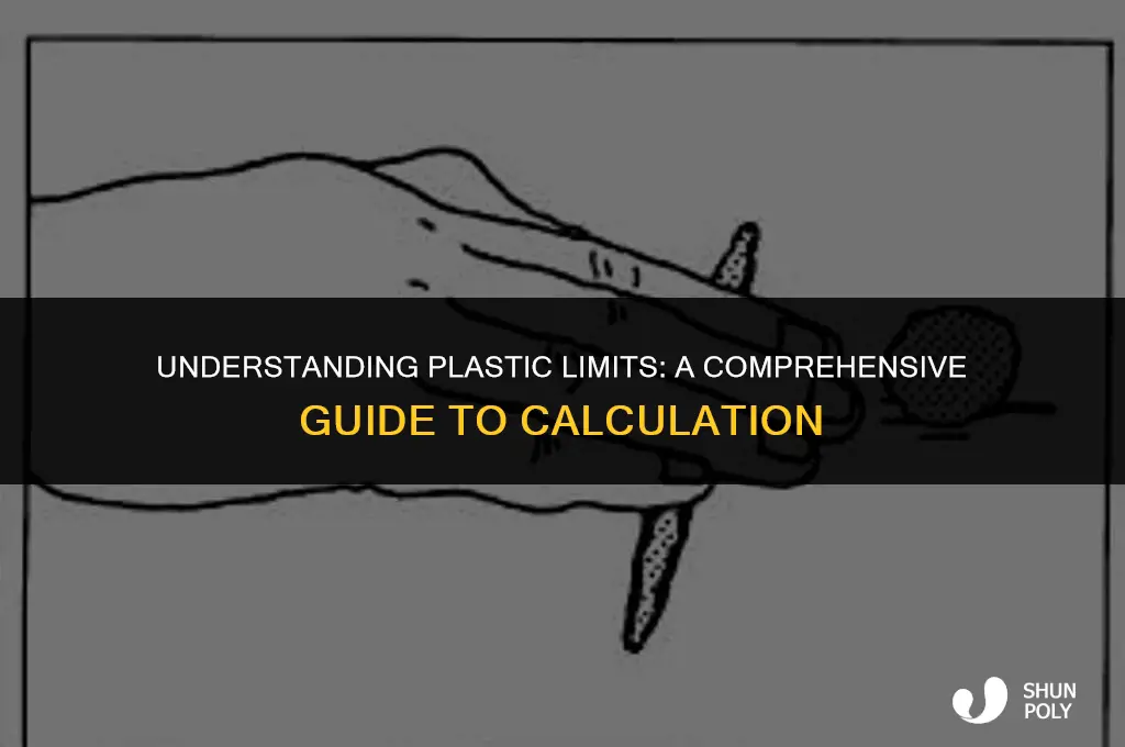 how to calculate plastic limit