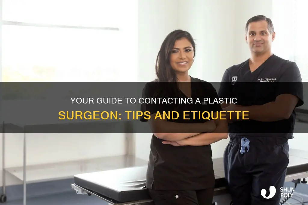 how to call a plastic surgeon