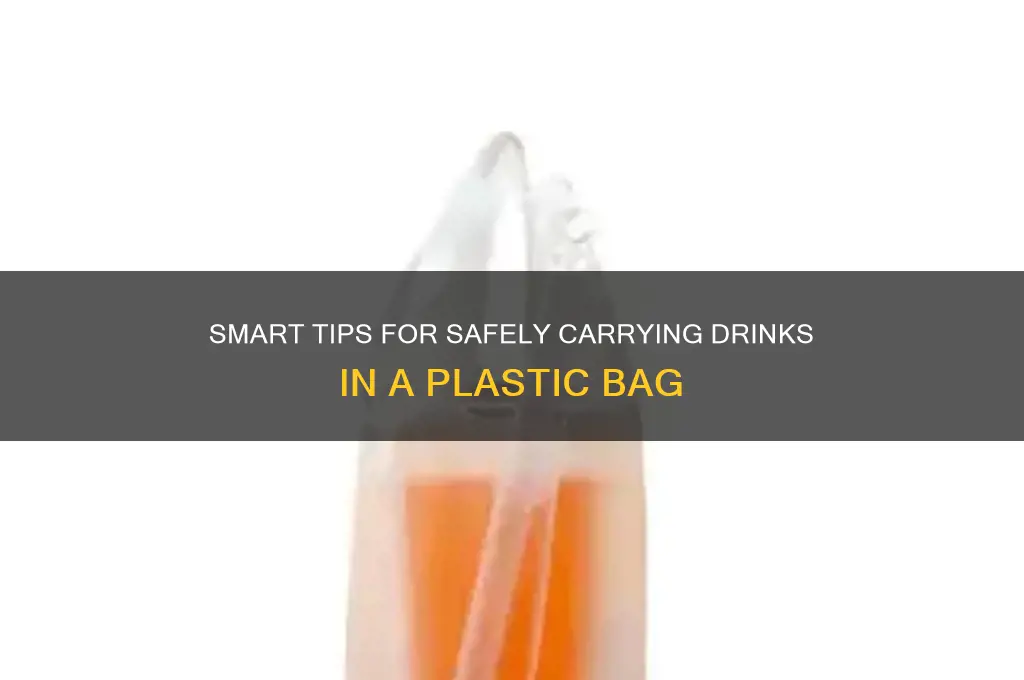 how to carry drinks in a plastic bag