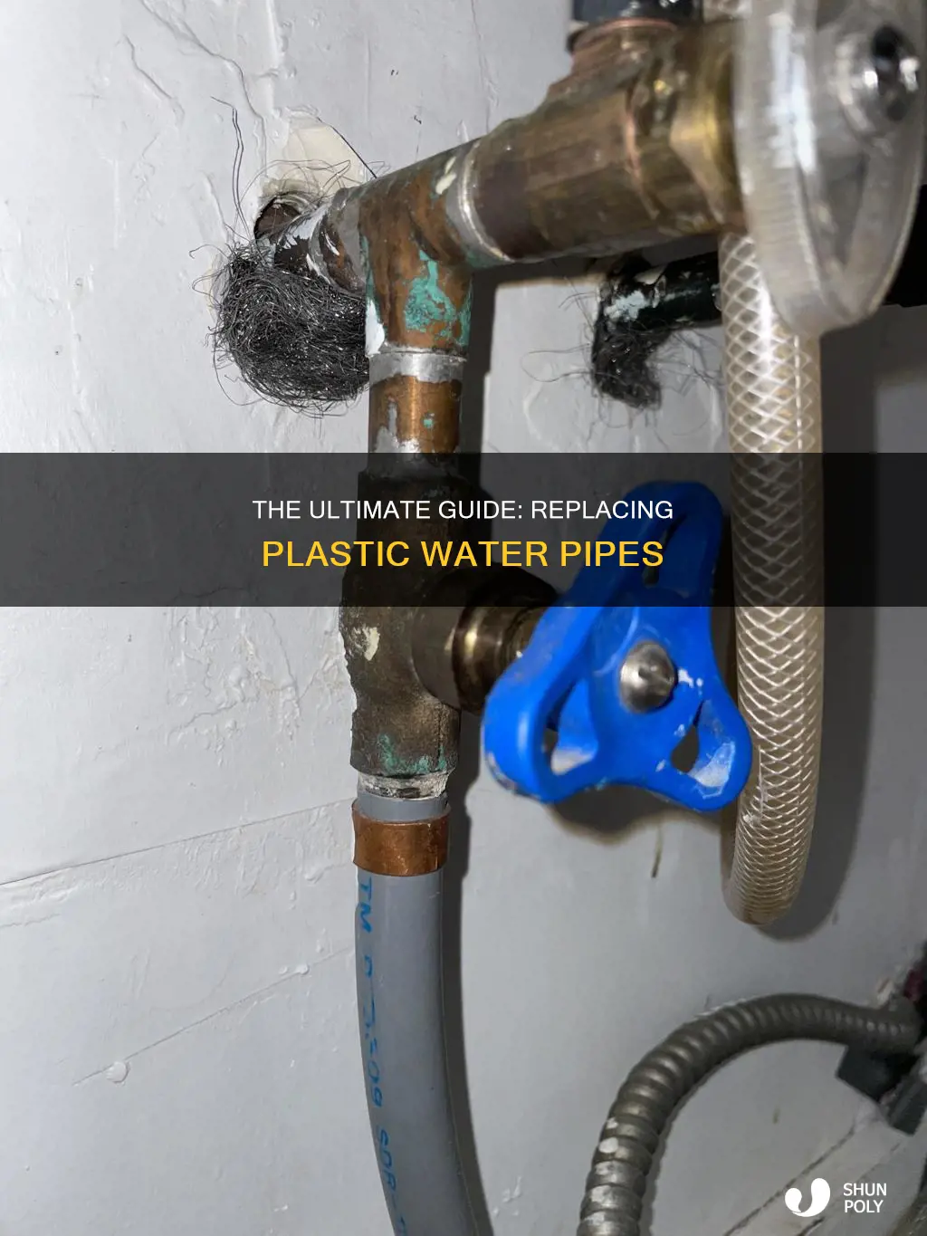 how to change a plastic water pipe