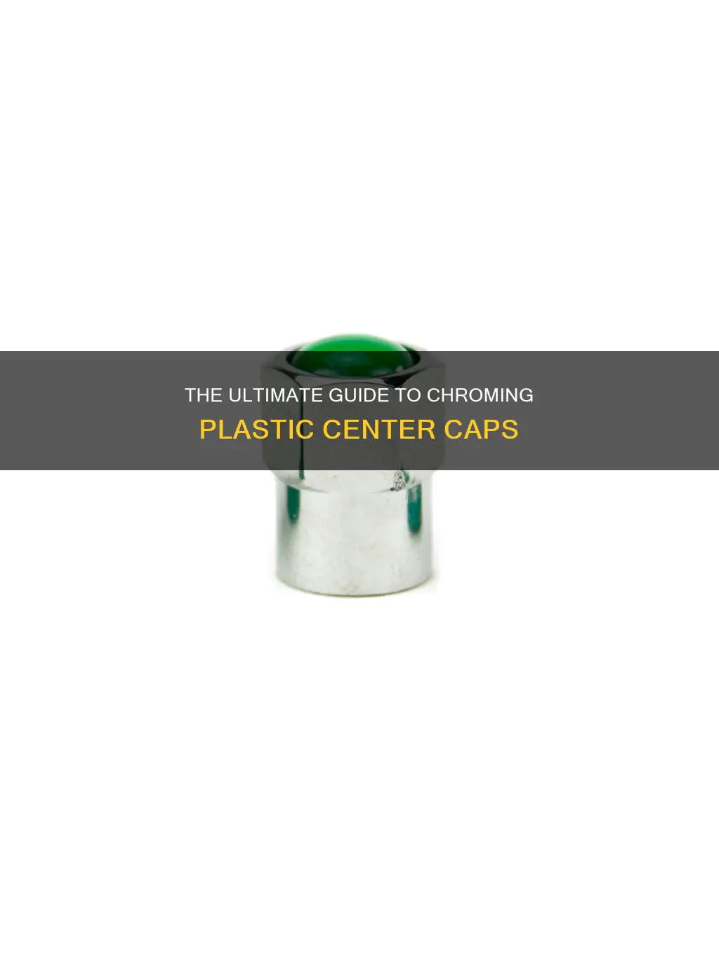 how to chrome plastic center caps