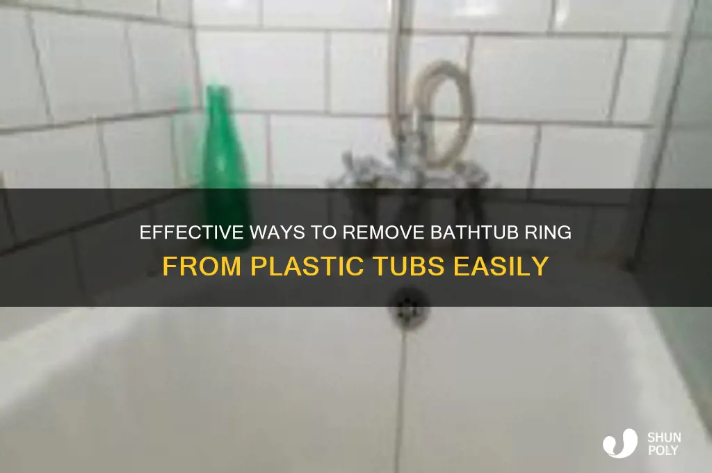how to clean a bathtub ring off a plastic tub