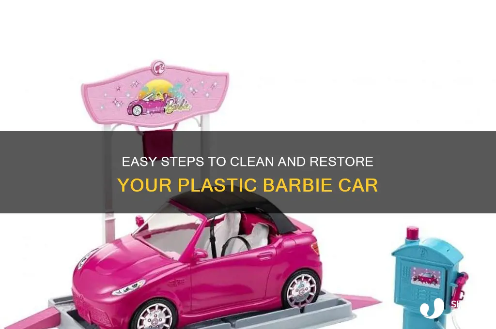 how to clean a plastic barbie car