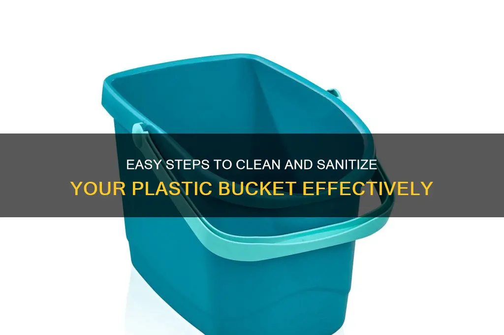 how to clean a plastic bucket