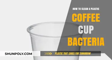 Effective Tips to Clean Your Plastic Coffee Cup and Kill Bacteria