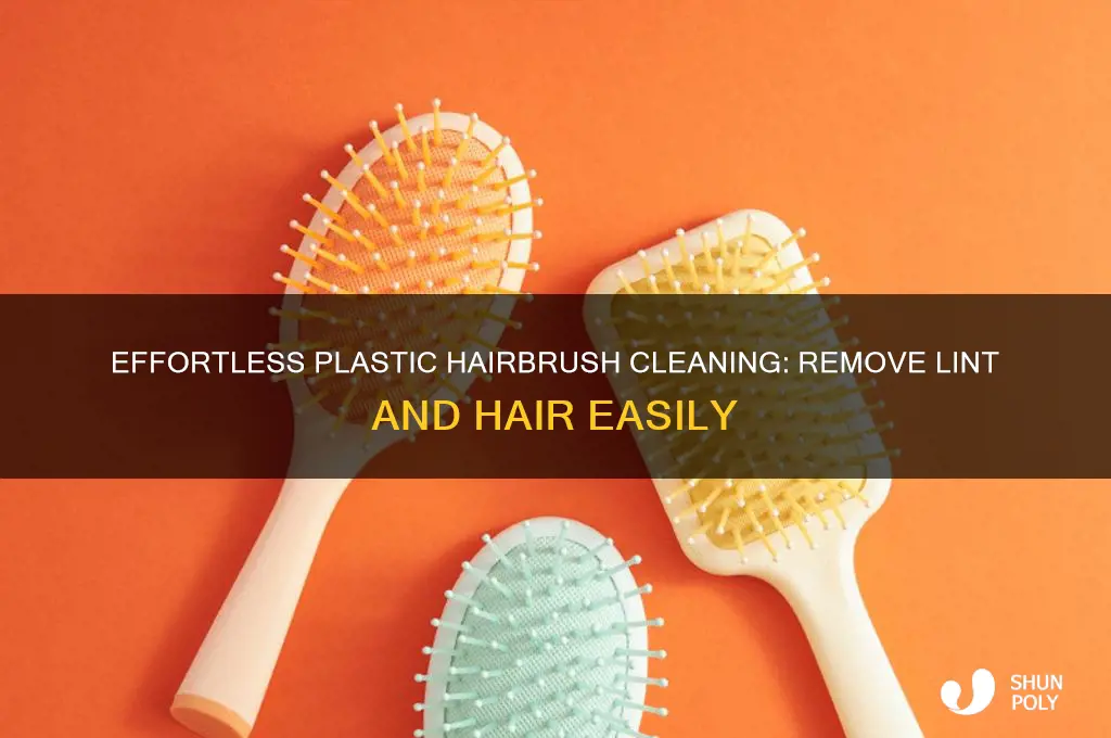 how to clean a plastic hairbrush with lint and hair