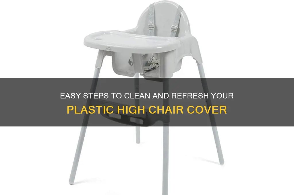 how to clean a plastic high chair cover