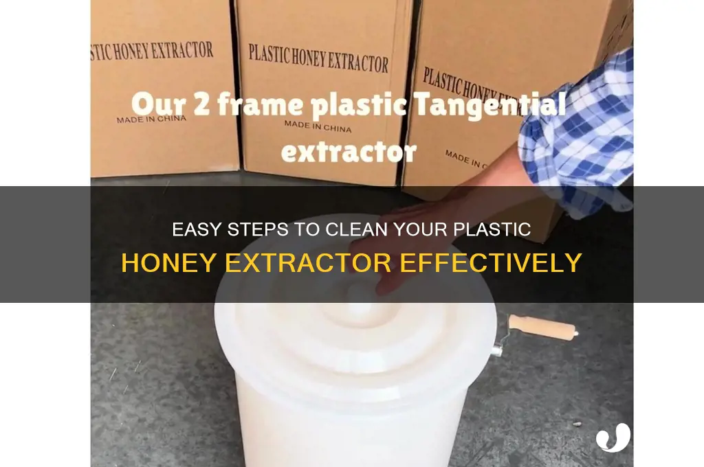 how to clean a plastic honey extractor