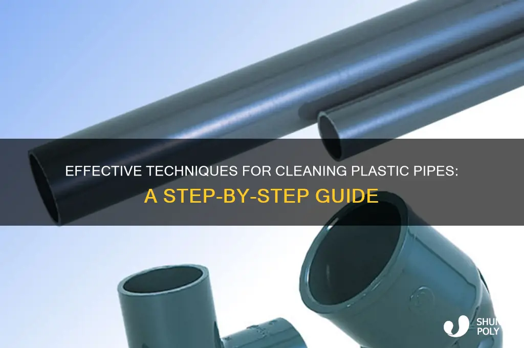 how to clean a plastic pipe