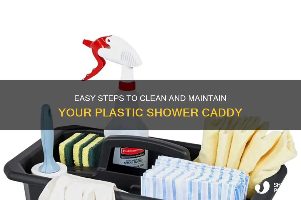 how to clean a plastic shower caddy