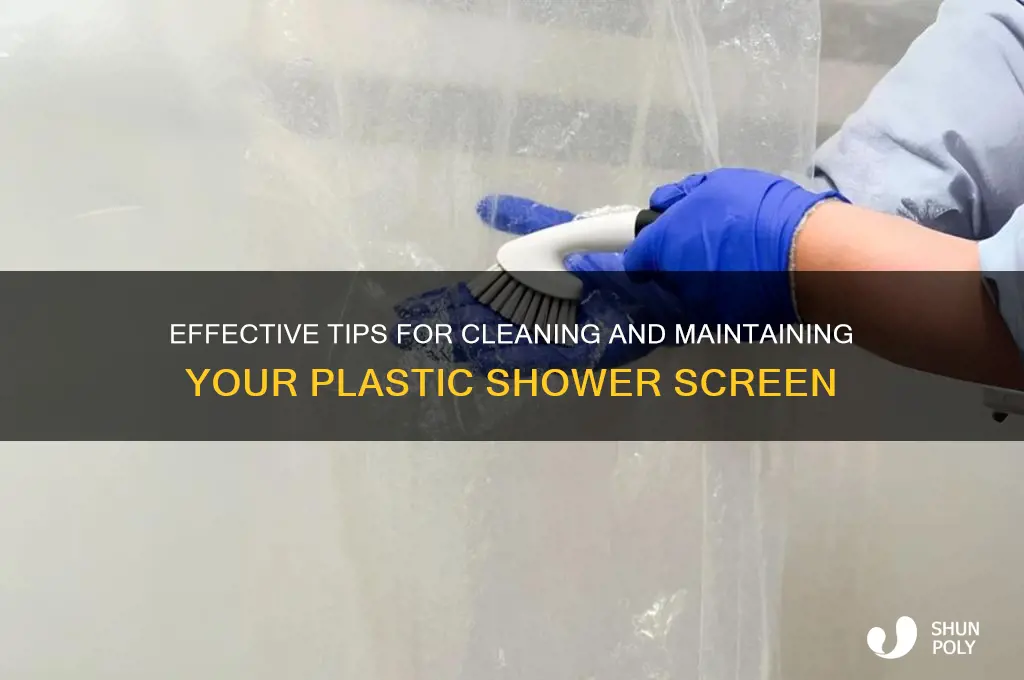 how to clean a plastic shower screen