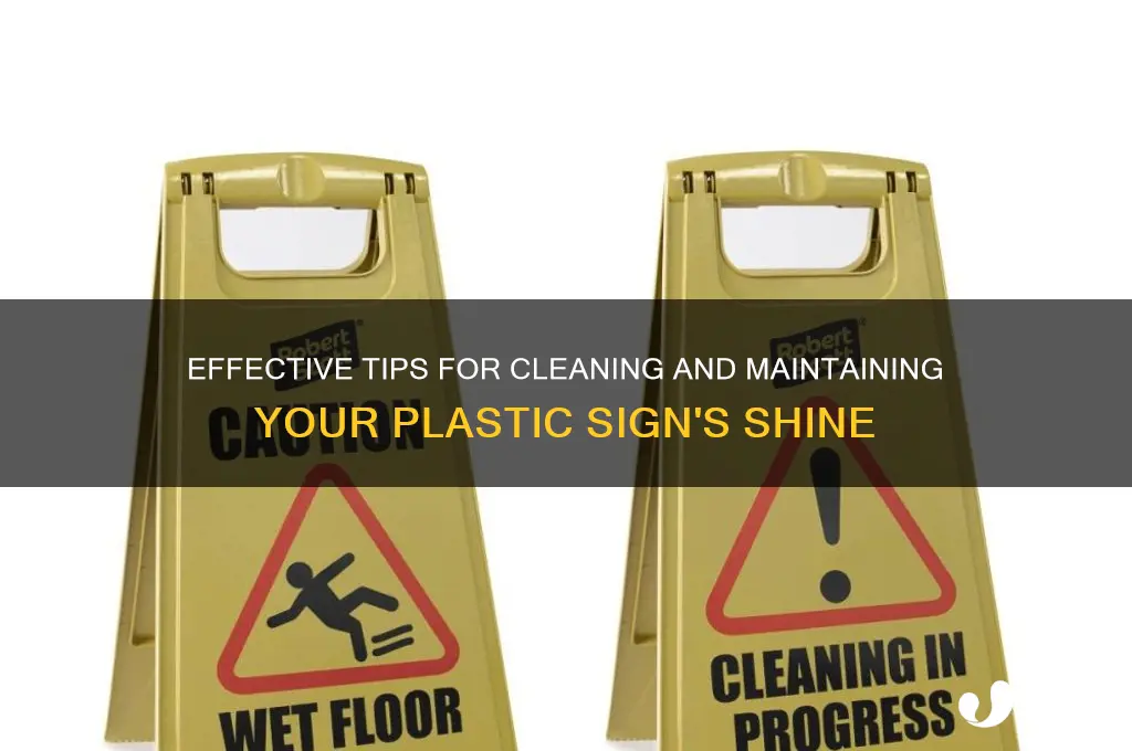 how to clean a plastic sign