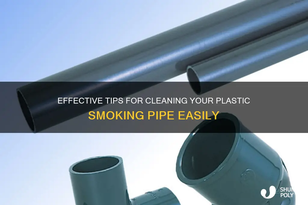 how to clean a plastic smoking pipe