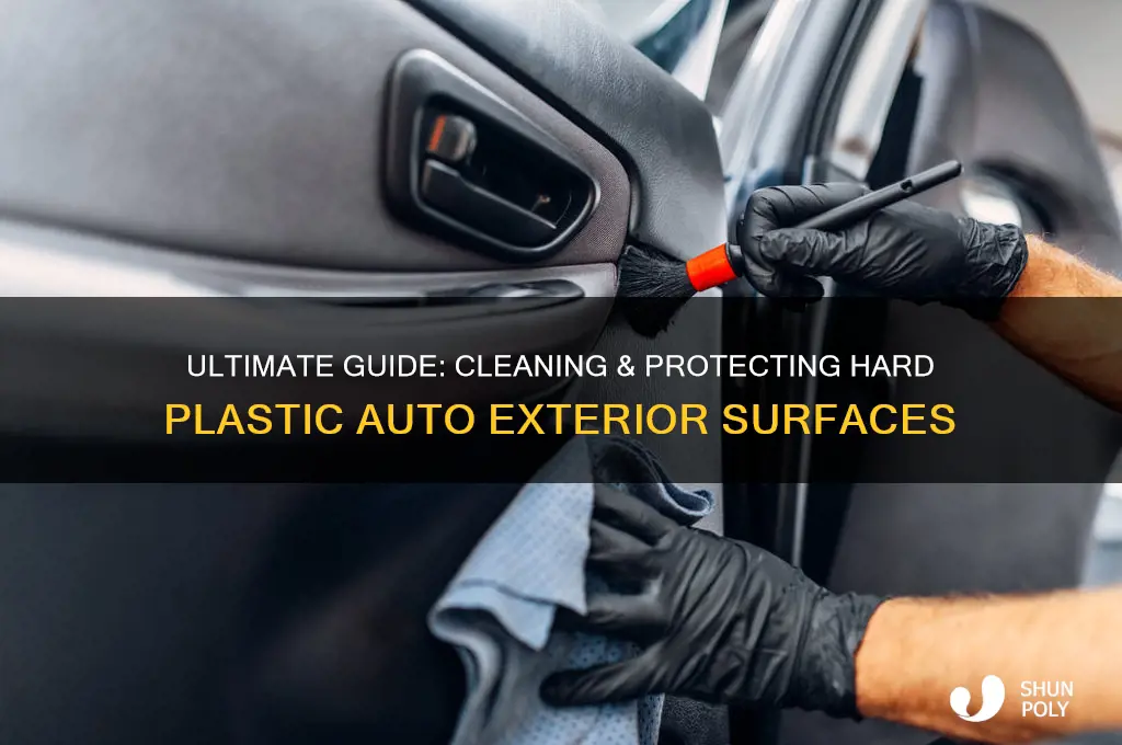 how to clean and protect hard plastic on auto exteriors