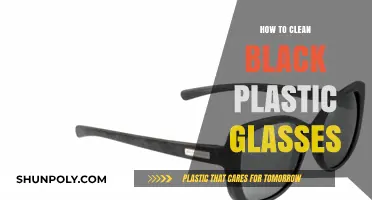 Effective Cleaning Tips for Black Plastic Glasses: A Step-by-Step Guide