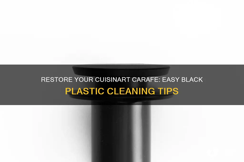 how to clean black plastic on cuisinart thermal coffee carafe