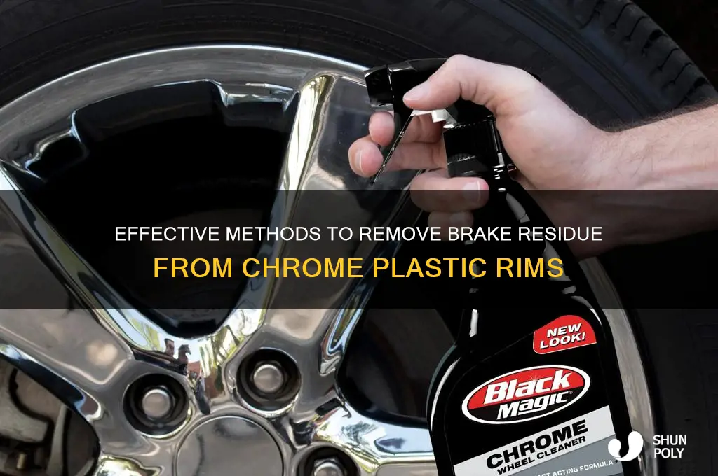 how to clean brake residue off chrome plated plastic rims