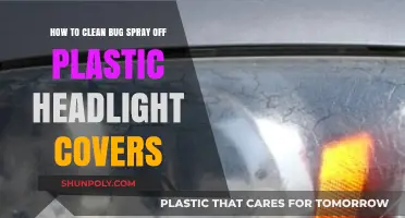Effective Ways to Remove Bug Spray from Plastic Headlight Covers