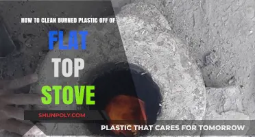 Effective Tips to Remove Burned Plastic from Flat Top Stoves
