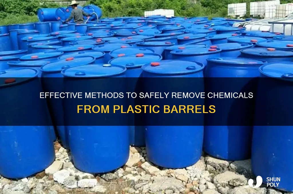 how to clean chemicals out of plastic barrels