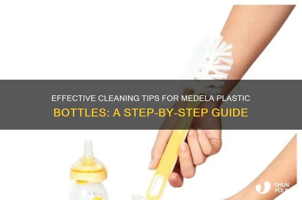 how to clean medela plastic bottles