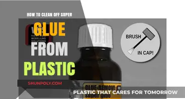 Effective Ways to Remove Super Glue from Plastic Surfaces Easily