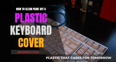 Cleaning Paint Off a Keyboard: Plastic Cover Protection