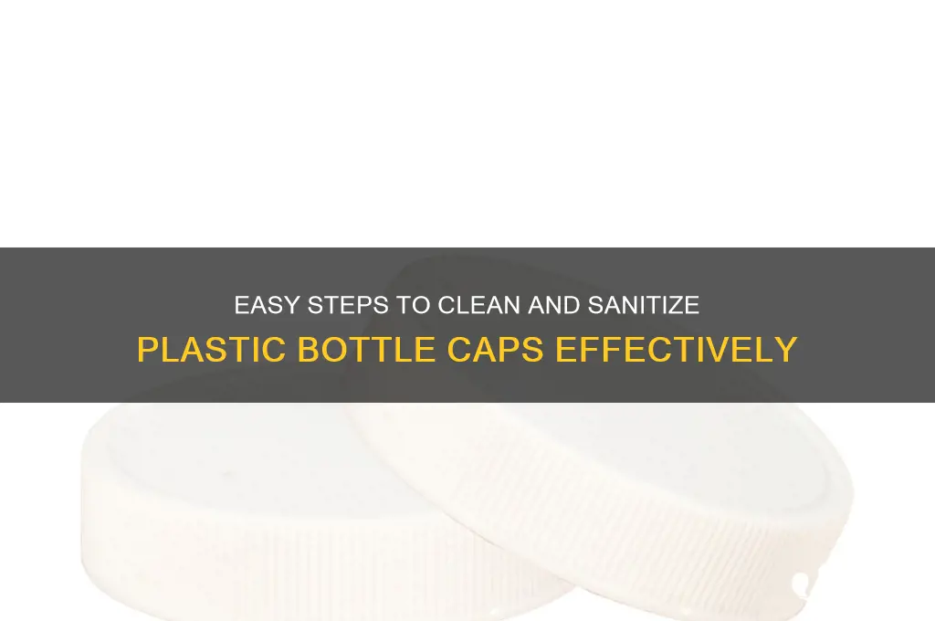 how to clean plastic bottle caps
