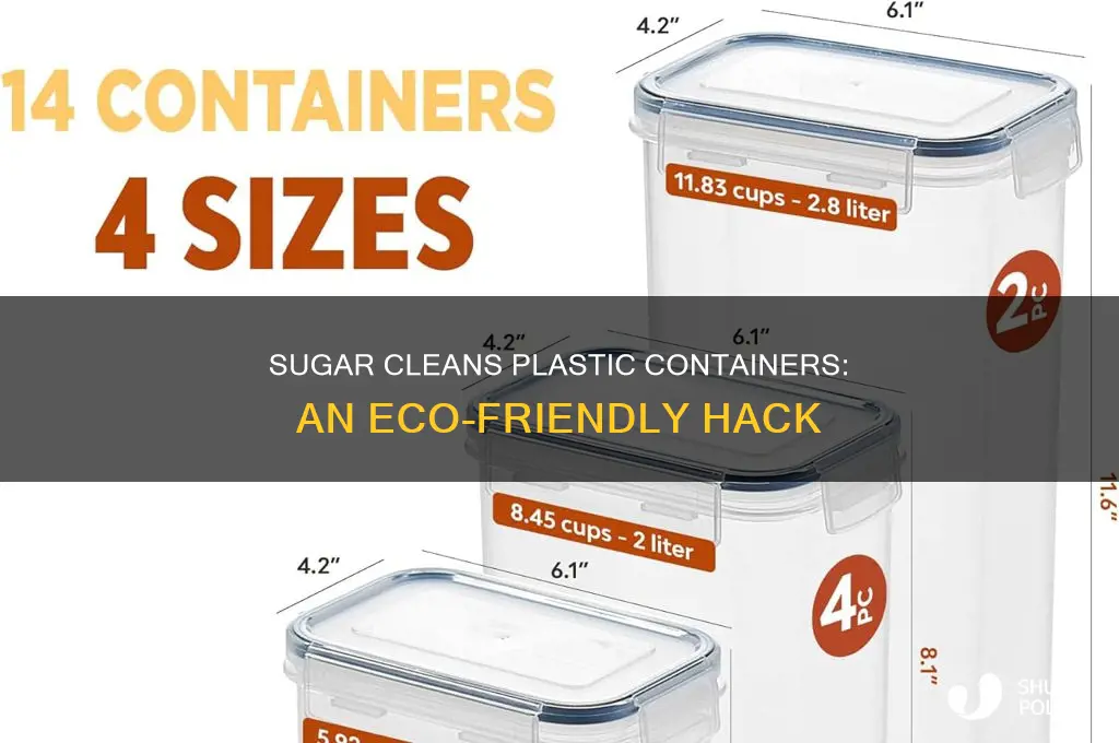 how to clean plastic containers with sugar