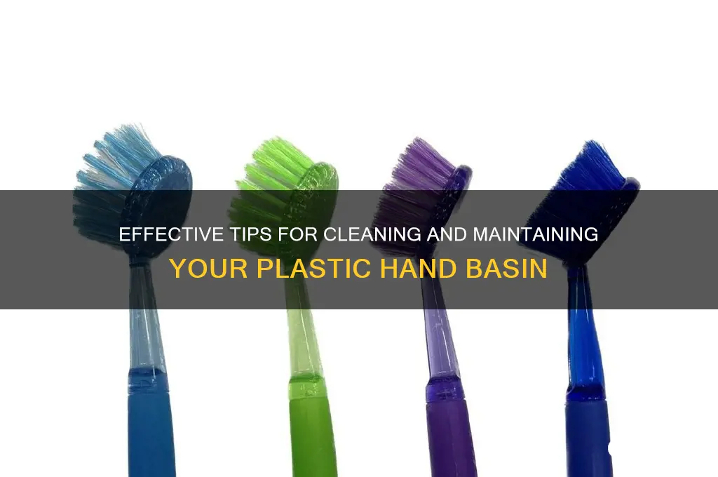 how to clean plastic hand basin