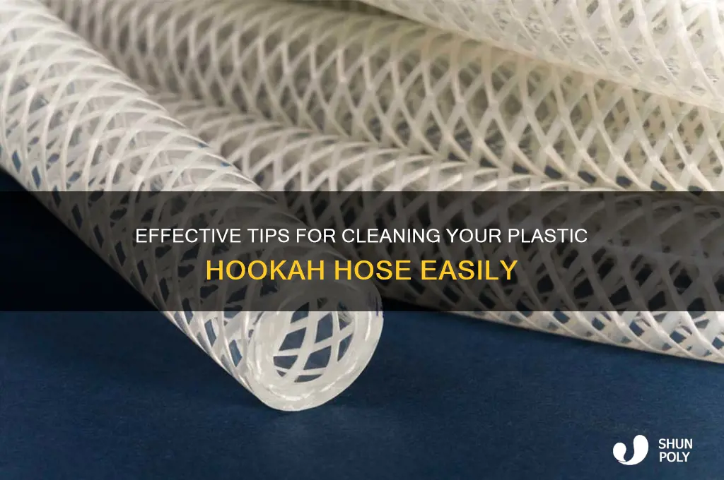 how to clean plastic hookah hose