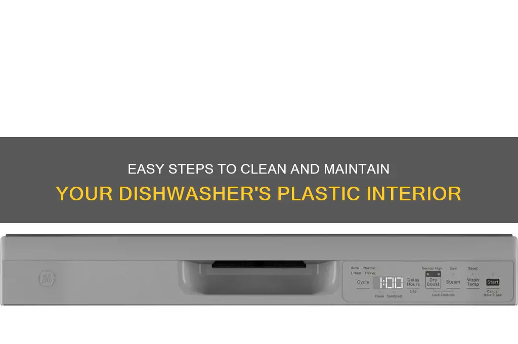 how to clean plastic interior of dishwasher