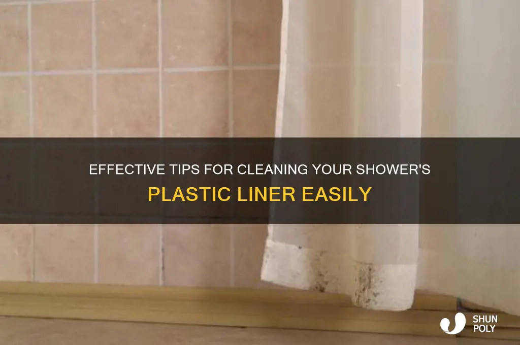 how to clean plastic liner in shower