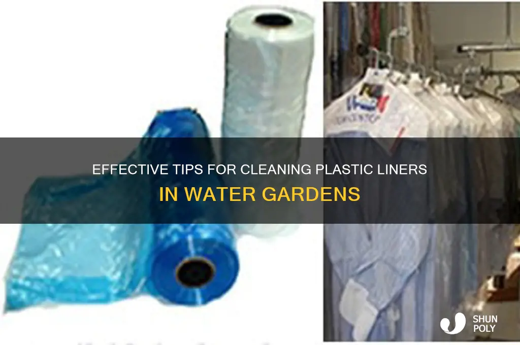 how to clean plastic liners of water gardens