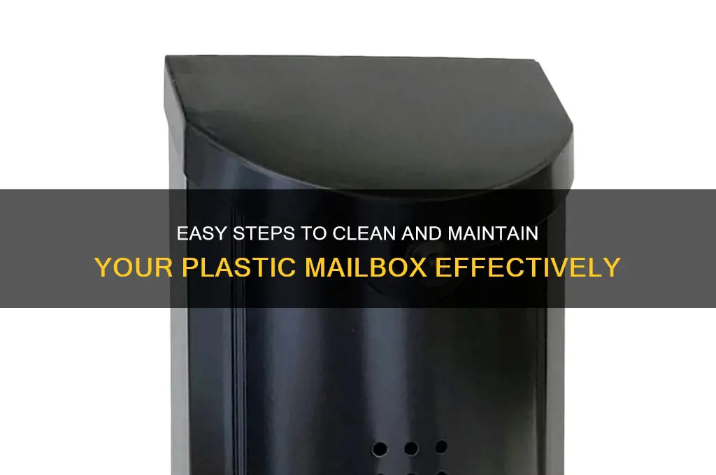 how to clean plastic mailbox
