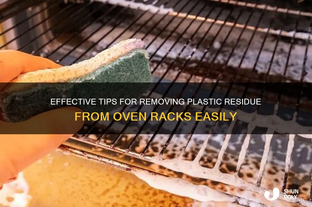 how to clean plastic off oven racks