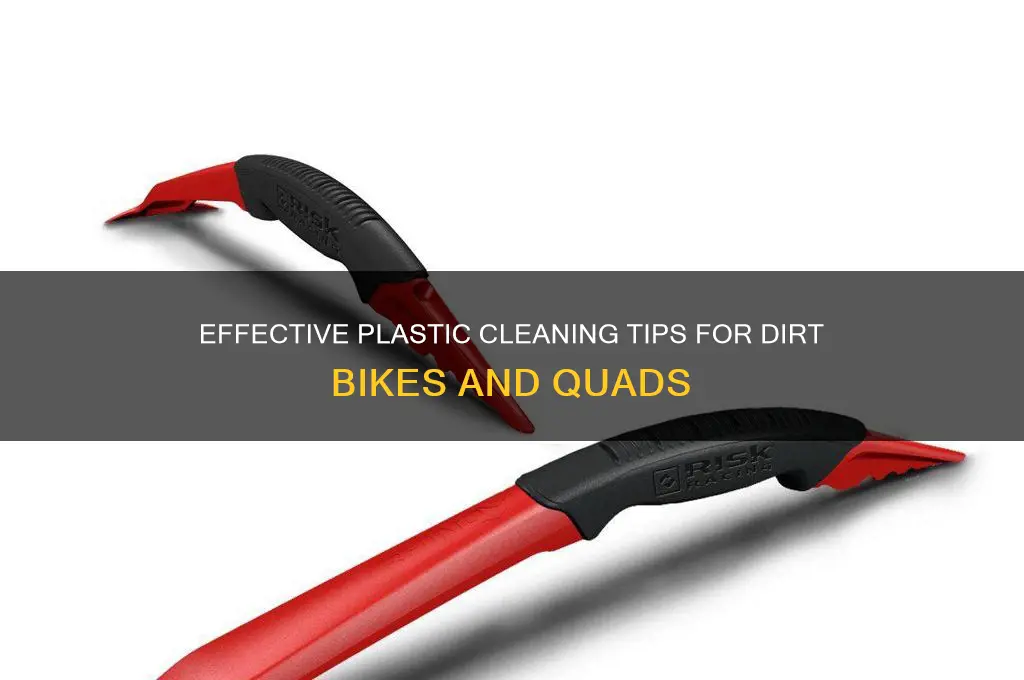 how to clean plastic on dirt bikes and quads