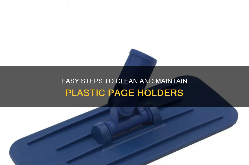 how to clean plastic page holders
