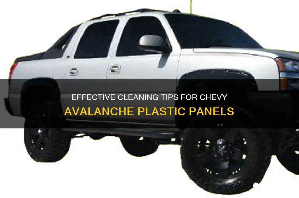 how to clean plastic panels on chevy avalanche