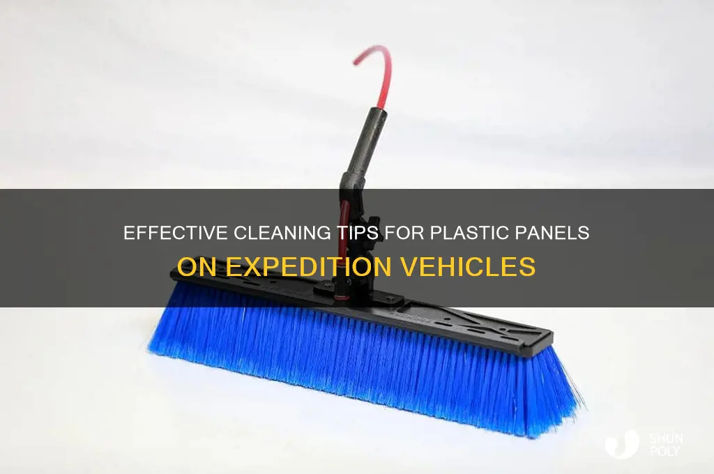 how to clean plastic panels on expedition
