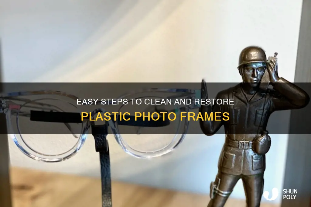 how to clean plastic photo frames